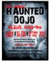 Haunted Dojo - Saturday, Oct 24